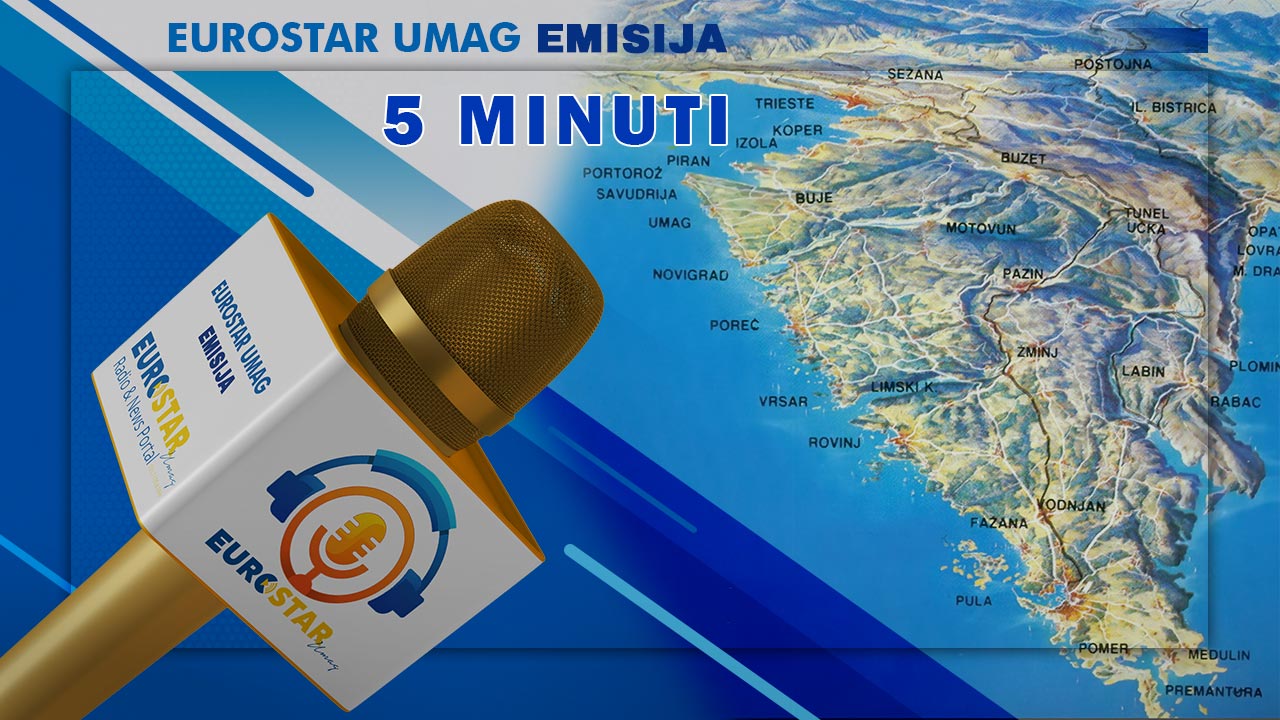 Eurostar Umag Emisija: 5 Minuti