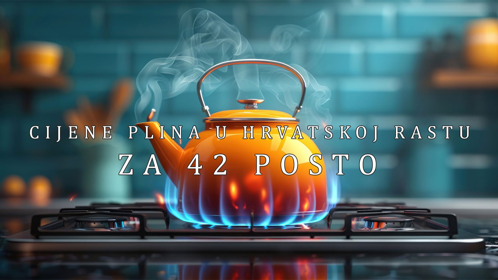 Cijene plina u Hrvatskoj će porasti za 42 posto