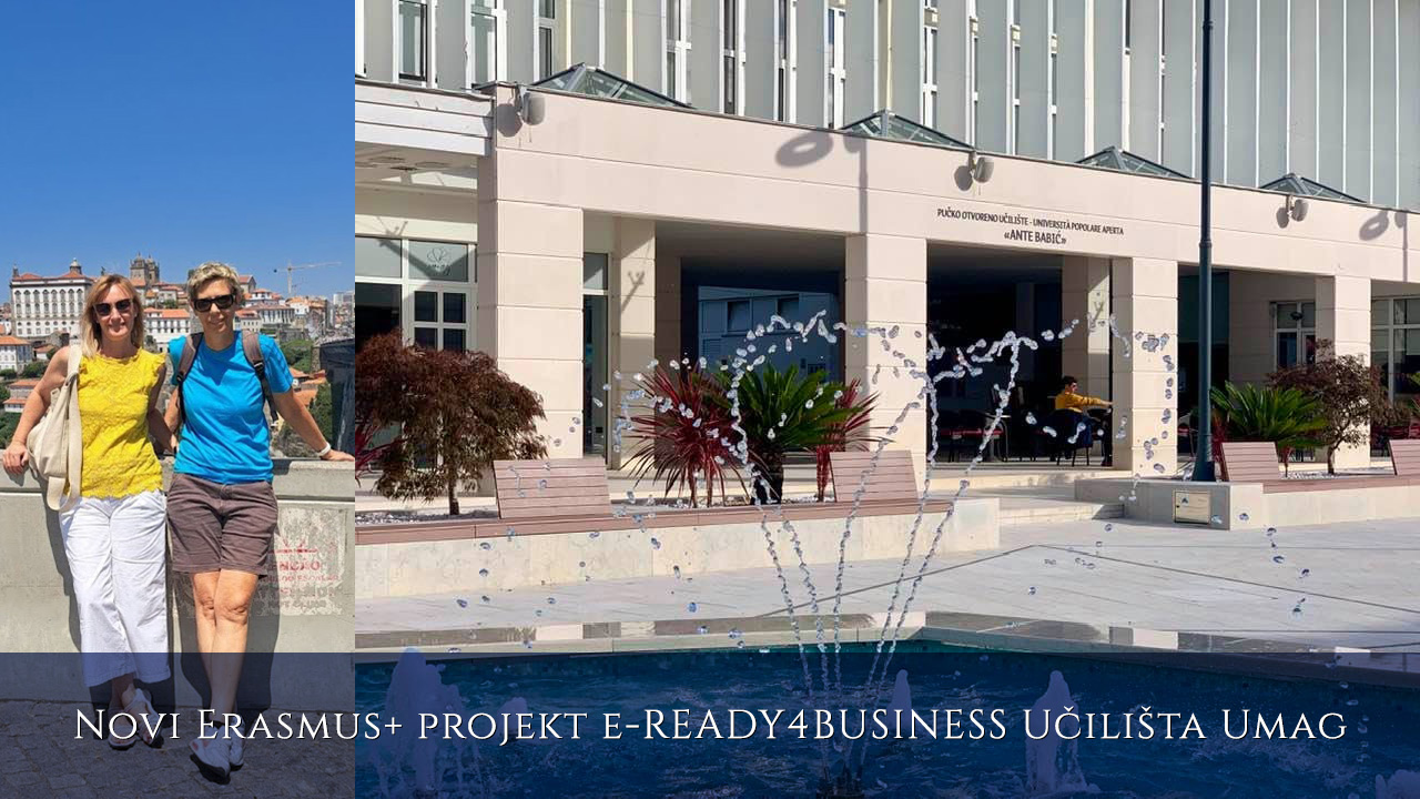 Novi Erasmus+ projekt e-READY4BUSINESS Učilišta Umag