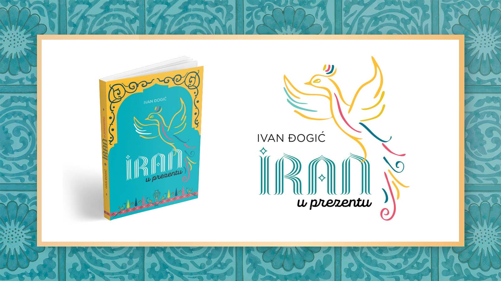 Predstavljanje putopisa IRAN U PRESENTU Ivana Đogića