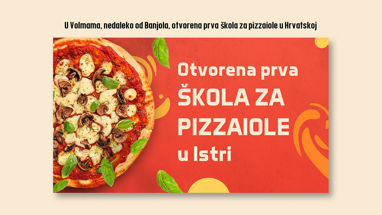 Otvorena prva škola za pizzaiole u Istri