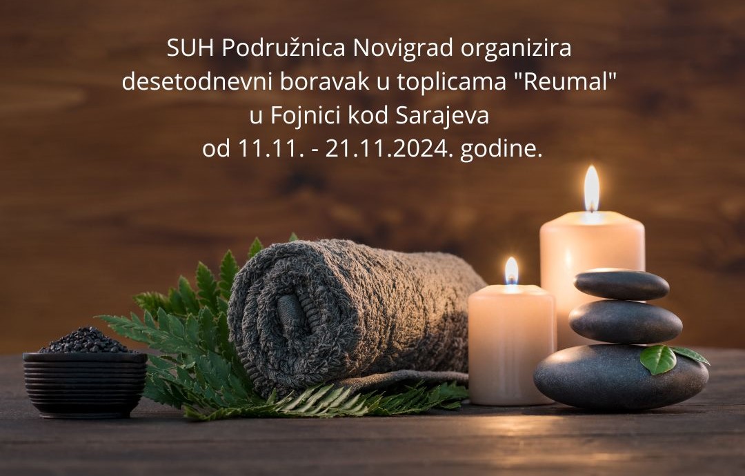 SUH Podružnica Novigrad organizira desetodnevni boravak u toplicama 